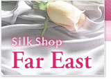 Silk Shop Far East